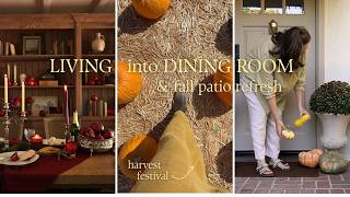 transforming our living room into a dining room, harvest festival & decorating our patio