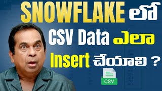 Loading Data into Snowflake from CSV | Data Warehouse | Snowflake Tutorials Telugu | Brolly Academy