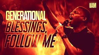 Generational Blessings, Follow Me | 7 Sundays Of Aggressive Prayer | Gregory Toussaint | Shekinah.fm