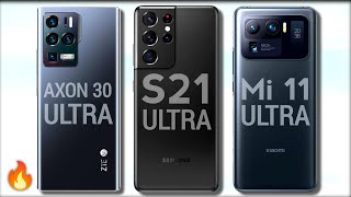 ZTE Axon 30 Ultra VS Samsung Galaxy S21 Ultra VS Xiaomi Mi 11 Ultra | Ultra Comparison