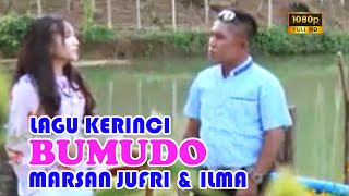 LAGU KERINCI || BUMUDO Marsan Jufri & Ilma