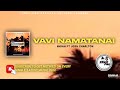 VAVI NAMATANAI - Josh Charlton X Nayah(PNG LATEST MUSIC )2022