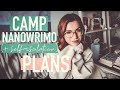 CAMP NANO + SELF-ISOLATION PLANS