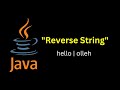 Java Program to Reverse a String | Pseudocode to reverse a string