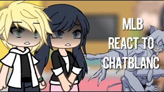 MLB React To Chatblanc ⚪️🐈‍⬛!!  |Only part|