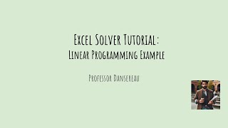 Excel Solver Tutorial: Linear Programming Example