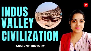 Indus Valley Civilization | Ancient History