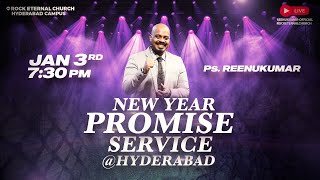 🔴LIVE | REC Hyderabad | NEW YEAR PROMISE SERVICE | 07:30 PM | Ps.REENUKUMAR