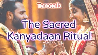 Unveiling the Sacred Ritual of Kanyadaan: What You Need to Know