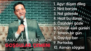 Babagammar Bashimow - Goshgular chemeni | 2024