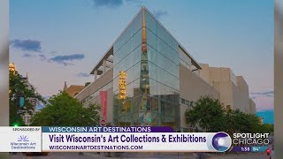 Visit Wisconsin's Art Collections & Exhibitions