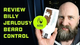 Review Billy Jealousy Beard Control conditioner | Beard Instructor