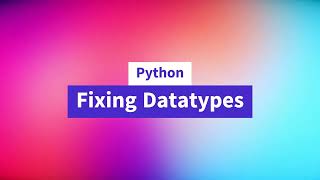 13. Fixing Data Types(user inputs) in Python #python #education #beginners #tutorial #coding #learn