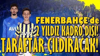 SONDAKİKA Fenerbahçe'de Zorlu Maç Öncesi 2 Yıldız KADRO DIŞI Kaldı! İşte Sebebi ve İsimler.. #golvar
