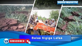 Kafaatti balaa sigiga lafaa mudateen maatii tokko keessaa lubbuun namoota sadii darbe