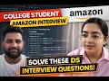 👉 REAL DSA Mock Interview 🔥 | Amazon Engineer vs Student (Can He Solve It?)