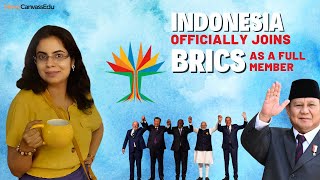 Indonesia Officially Joins BRICS as a Full Member | Newscanvass