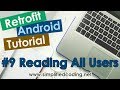 #9 Retrofit Android Tutorial - Reading All Users