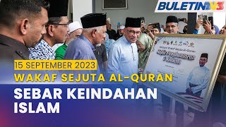 [PENUH] Majlis Solidariti Wakaf Sejuta Al-Quran | 15 September 2023