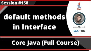 Java - Part 258 - default methods in Interface and their use