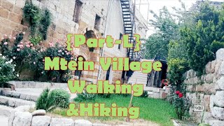 {Part-L} Mtein Village |Walking \u0026 Hiking W/961trails Club