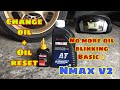 YAMAHA NMAX v2: CHANGE OIL AND OIL RESET / change oil and gear oil on yamaha nmax 2020