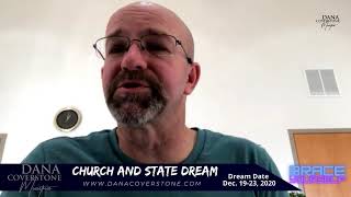 The Church and State Dream - December 19-23, 2020 by Dana Coverstone