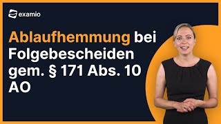 Ablaufhemmung nach § 171 Abs. 10 | Folgebescheiden