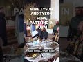 MIKE TYSON AND TYSON FURY PARTYING IN DUBAI