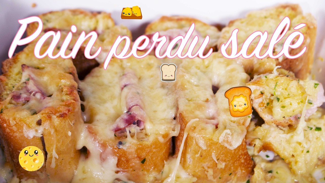 Pain Perdu Salé Jambon-fromage 🥖 🧀 - YouTube