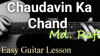 Chaudavin Ka Chand | Easy Guitar Lesson | Md. Rafi