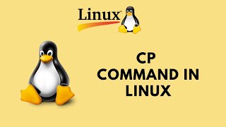 Linux Command Line Basics Tutorials - cp Command in Linux
