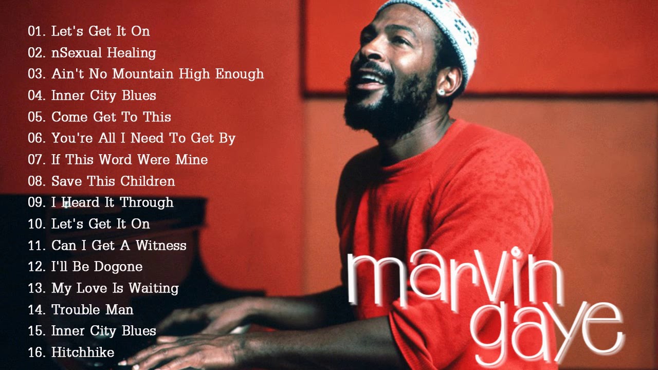 Marvin Gaye Greatest Hits Full Album - Best Songs Of Marvin Gaye ...