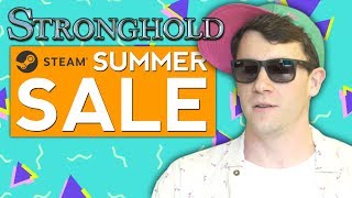 STRONGHOLD SUMMER SALE: THE SEQUEL