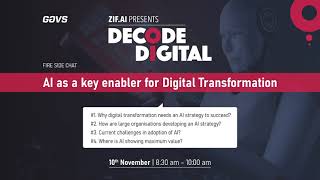 Decode Digital Fireside Chat: AI as a Key Enabler in Digital Transformation