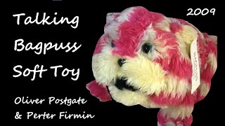 Talking Bagpuss Posh Paws 2009 Oliver Postgate \u0026 Peter Firmin Soft Toy