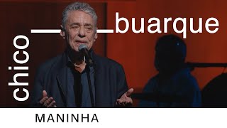 Chico Buarque e Mônica Salmaso | Maninha | DVD \