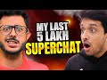 My Last 5 LAKH Superchat Video || Mr. Random @CarryMinati