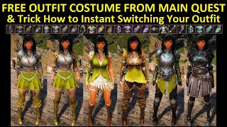 Free Outfit Costume From Main Quest & Trick to Instant Switching Your Outfit (Timestamp Available)