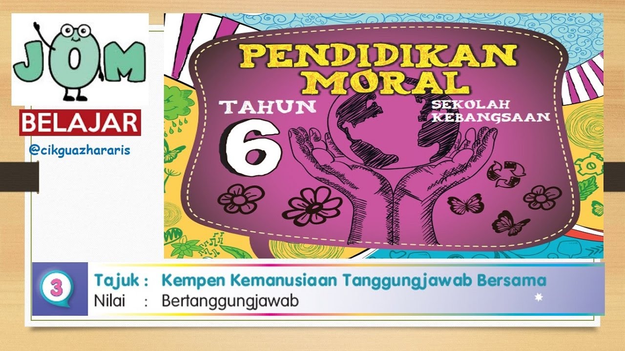 PENDIDIKAN MORAL TAHUN 6 UNIT 3 : BERTANGGUNGJAWAB - YouTube