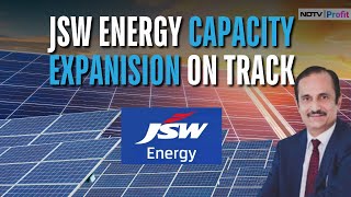 JSW Energy On Track for 10 GW By March, Aims For 14 GW By June 2025 Shares Sharad Mahendra