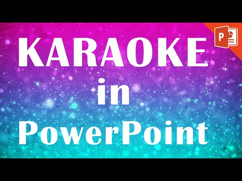 Powerpoint Karaoke Tutorial | How to make a karaoke music video in PowerPoint Powerpoint Karaoke Tutorial | How to make a karaoke music video in PowerPoint
