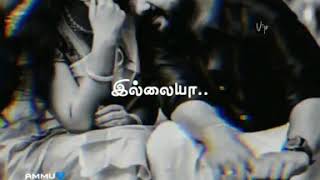 Mudhalvanae || mudhalvan || Tamil whatsapp status || love song...