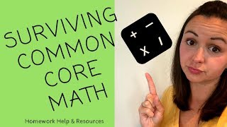 How to survive Common Core math | Math Homework help