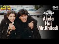 Akela Hai Mr. Khiladi Jhankar| Akshay Kumar, Juhi Chawla |Udit Narayan, Anuradha P |Mr & Mrs Khiladi