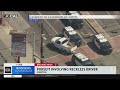 Pursuit of reckless driver in Compton area