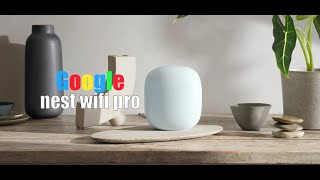 The Best Router with Wi-Fi 6E? Google Nest Wifi Pro Review