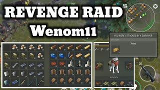 Wenom11 | REVENGE RAID | SUICIDE TRICK | LAST DAY ON EARTH V.1.32.0