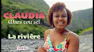 Claudia Mars tou sel - La riviére (CLIP OFFICIEL)