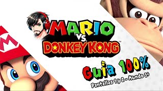 Mario vs Donkey Kong | Guía 100% | Mundo 3-1+ y 3-2+ | Español